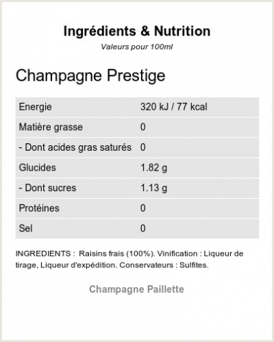 Champagne Prestige - Ingrédients et Nutrition 